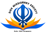 SINGAPORE SIKH MISSIONARY TRACT SOCIETY