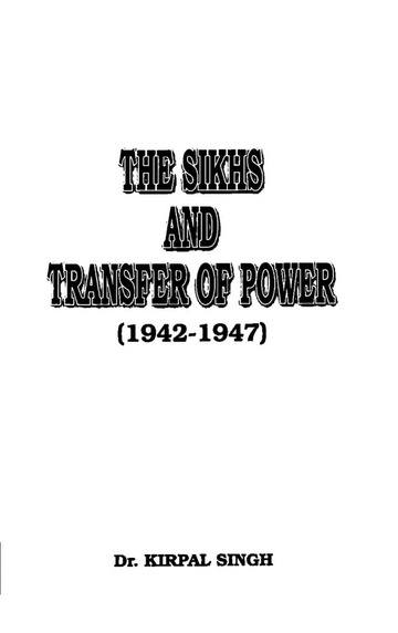 SIKHS AND THE TRANSFER OF POWER.